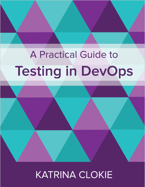 Front cover of book testing in devops by k cloike